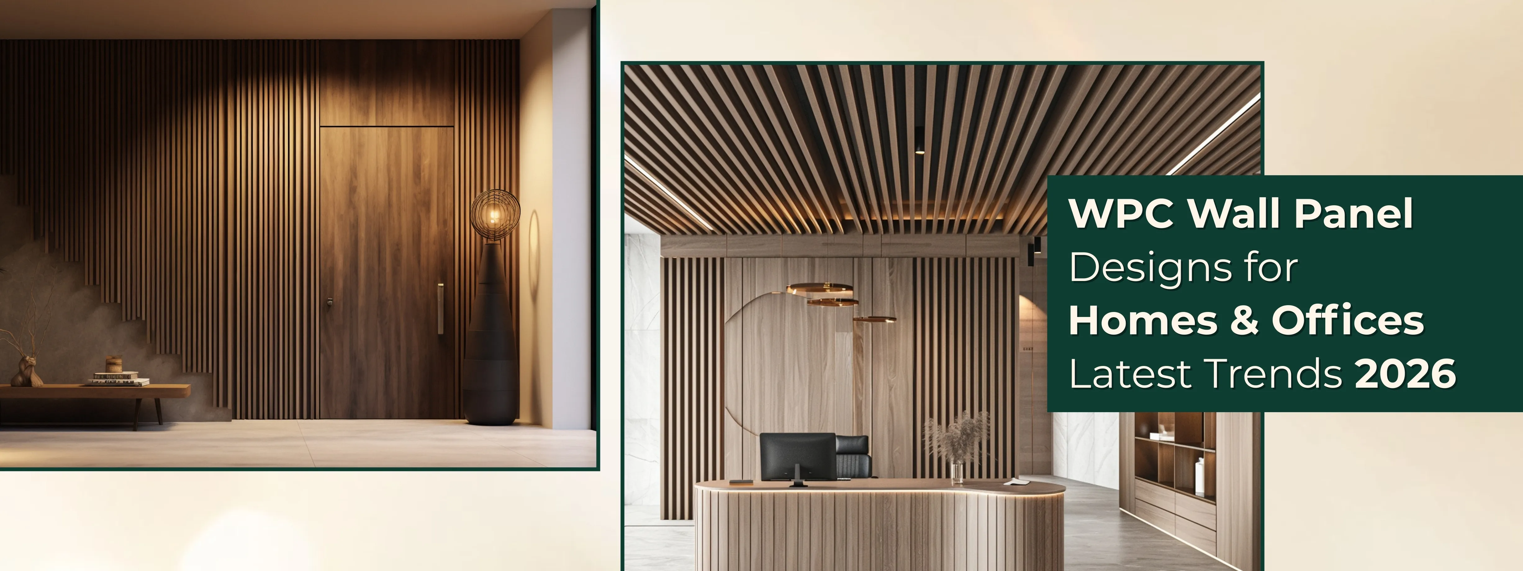 WPC Wall Panel Designs for Homes & Offices Latest Trends 2026